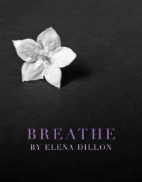Dillon Elena — Breathe