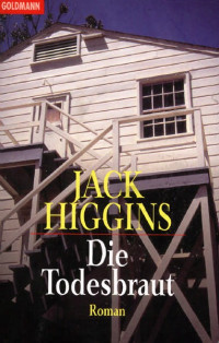 Higgins Jack — Die Todesbraut