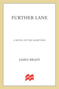 Brady James — Further Lane
