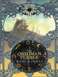 Jones, Rhys A — Obsidian Pebble