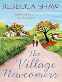 Shaw Rebecca — The Village Newcomers