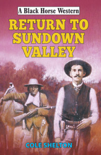 Cole Shelton — Return to Sundown Valley