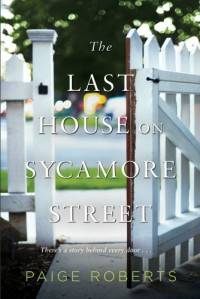 Roberts Paige — The Last House on Sycamore Street