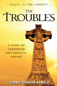 Hambley, Connie Johnson — The Troubles