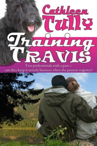 Cathleen Tully — Training Travis