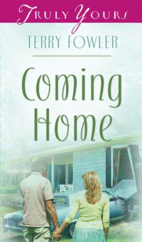 Terry Fowler — Coming Home