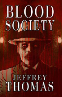 Thomas Jeffrey — Blood Society