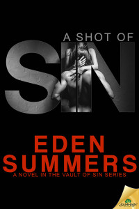 Summers Eden — A Shot of Sin