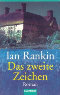 Rankin Ian — Das zweite Zeichen