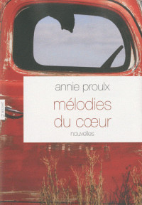 Proulx Annie — Melodies du cœur