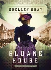 Gray Shelley — Secrets of Sloane House