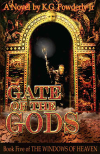 Powderly, K G jr — Gate of the Gods