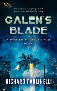 Richard Paolinelli — Galen's Blade