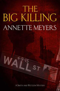 Meyers Annette — The Big Killing