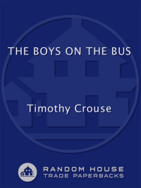 Crouse Timothy — The Boys on the Bus