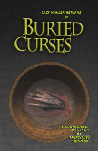 Matthew Barron — Buried Curses