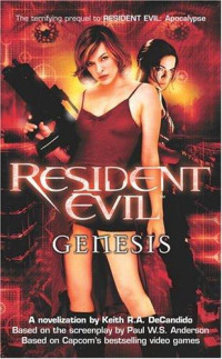 DeCandido, Keith R A — Resident Evil: Genesis