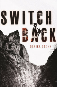 Danika Stone — Switchback