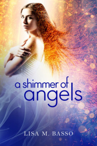 Basso, Lisa M — A Shimmer of Angels