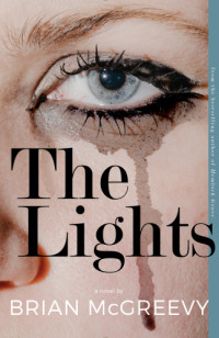 Brian McGreevy — The Lights