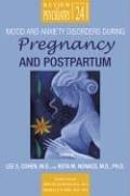 Cohen Lee S; Nonacs Ruta — Mood and Anxiety Disorders During Pregnancy and Postpartum
