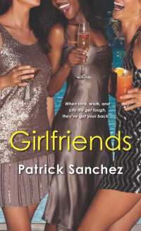 Sanchez Patrick — Girlfriends