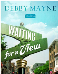 Mayne Debby — Waiting for a View