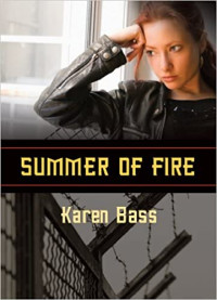 Karen Bass — Summer of Fire