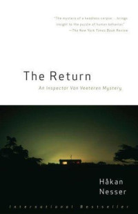 Nesser Hakan — The Return