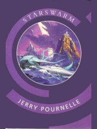 Pournelle Jerry — Starswarm