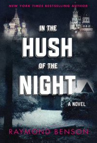 Benson Raymond — In the Hush of the Night