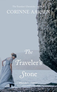 Corrine Aarsen — The Traveler's Stone