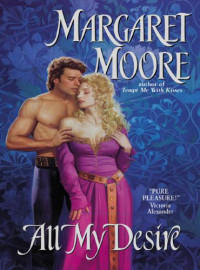 Moore Margaret — All My Desire