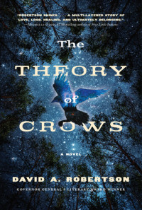 David A. Robertson — The Theory of Crows