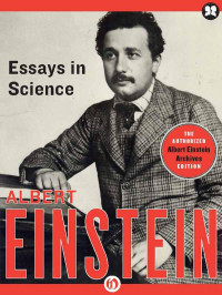 Einstein Albert — Essays in Science