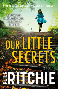 Peter Ritchie — Our Little Secrets