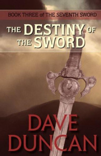 Duncan Dave — The Destiny of the Sword