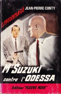 Conty, Jean Pierre — Mr Suzuki contre l'Odessa