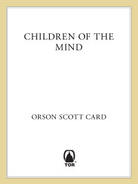 Card, Orson Scott — Children of the Mind