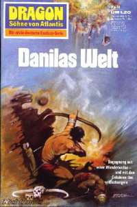 Welt Danilas — Danilas Welt