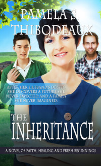 Pamela S Thibodeaux — The Inheritance