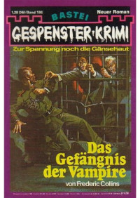 Collins Frederic — Das Gefängnis der Vampire