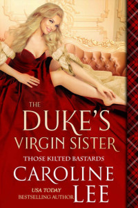 Lee Caroline — The Duke’s Virgin Sister