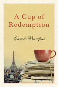 Carole Bumpus — A Cup of Redemption