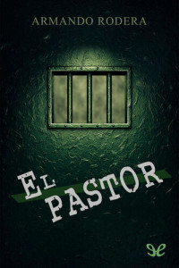 Armando Rodera — El Pastor