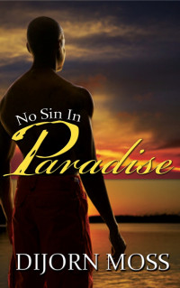 Moss Dijorn — No Sin in Paradise