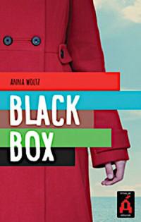 Anna Woltz (Rádai Andrea [transl.]) — Black Box