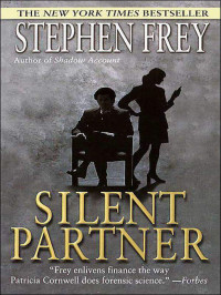 Frey Stephen — Silent Partner