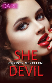 Christy McKellen — She Devil: Sexy Little Secrets #3