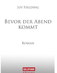 Fielding Joy — Bevor der Abend kommt